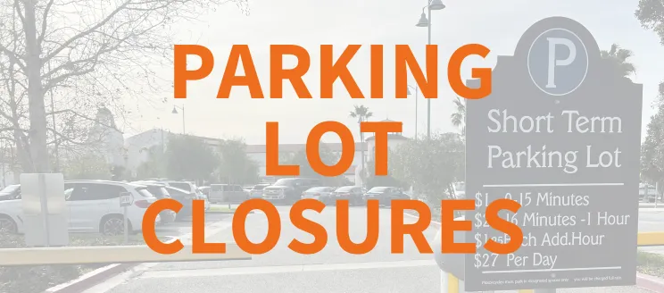 SBA Parking Lot Closures